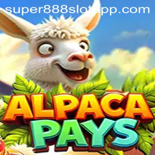 Exploring AlpacaPays: A Thrilling Adventure on Super888 Slot App